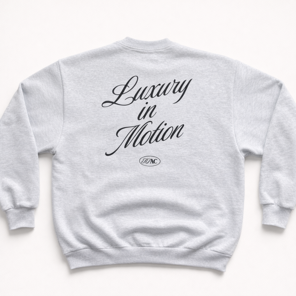 LUXURY IN MOTION CREWNECK